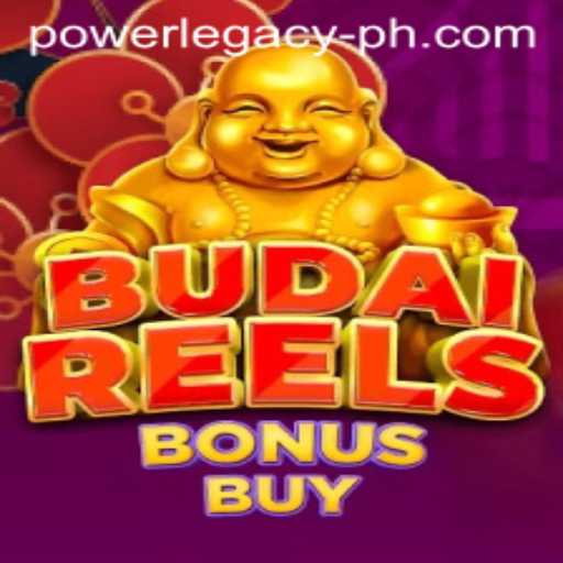 Unveiling the Excitement of BudaiReelsBonusBuy in the Era of Power Legacy Ph
