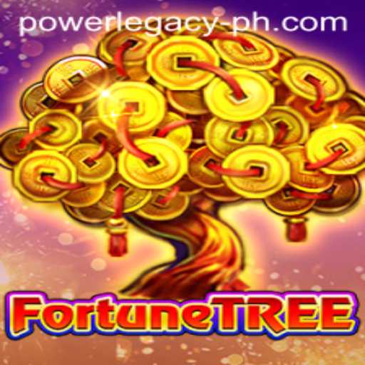 Exploring the Enchanting World of FortuneTree: Power Legacy Ph
