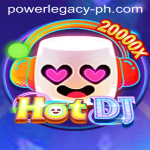 Discover the Thrilling World of HotDJ and Power Legacy Ph