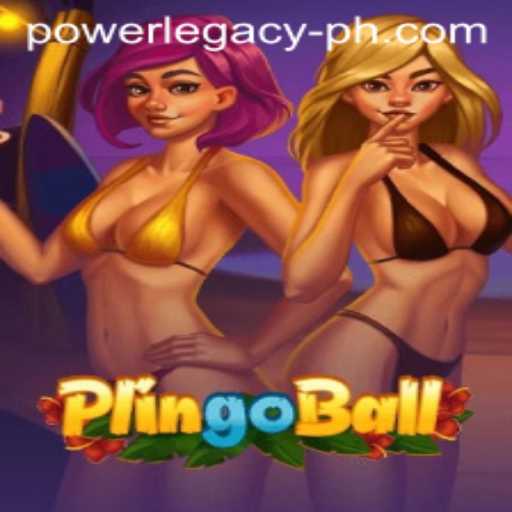Exploring Plingoball: The Dynamic World of Power Legacy Ph